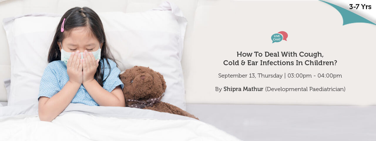How to deal with Cough Cold and Ear Infections In Children
