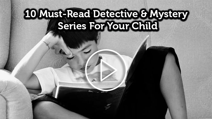 10 Must Read Detective Mystery Series For Your Child 10 Must Read Detective Mystery Series For Your Child
