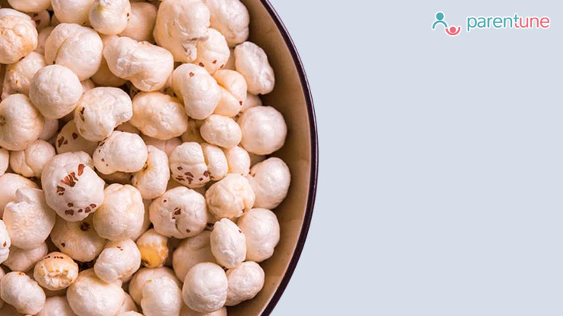 Makhana During Pregnancy - Is It Safe To Eat?