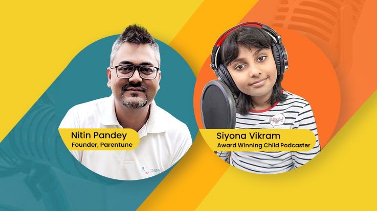 Siyonas curious podcast about parents parenting parentune with Nitin Pandey Siyonas curious podcast about parents parenting parentune with Nitin Pandey